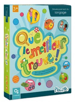 JEU PLACOTE - QUE LE MEILLEUR TROUVE!